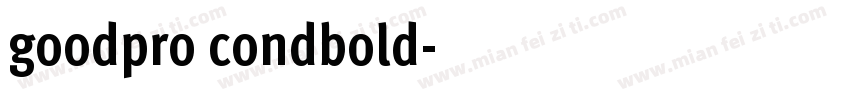goodpro condbold字体转换